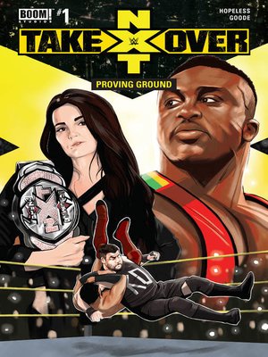 cover image of WWE: NXT Takeover: Proving Ground